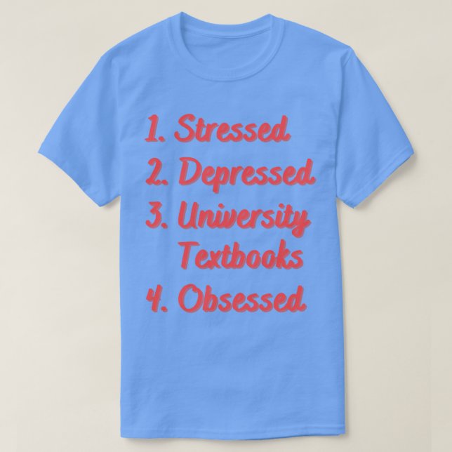 T-shirt Les manuels universitaires stressés et déprimés (Design devant)