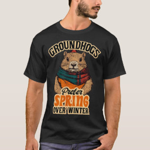 T-shirt Les marmottes préfèrent le printemps à la journée