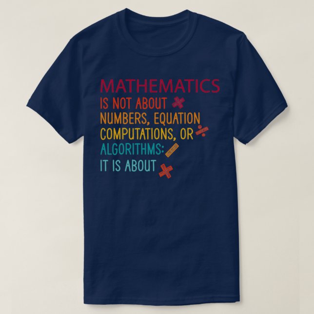 T-shirt Les mathématiques ne concernent pas les nombres éq (Design devant)