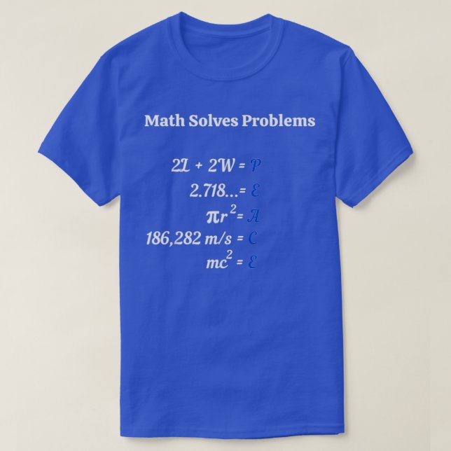 T-shirt Les mathématiques résolvent les problèmes (Design devant)