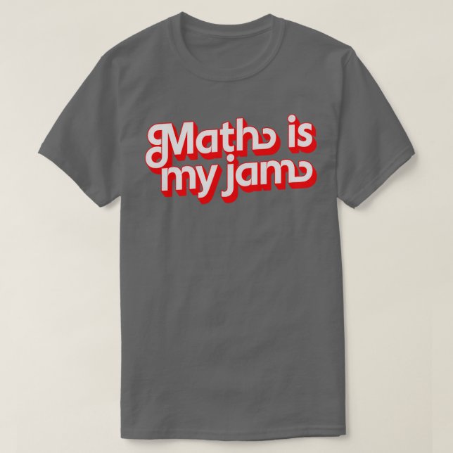 T-shirt Les maths, c'est ma confiture (Design devant)