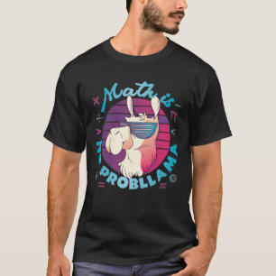 T-shirt Les maths c'est pas un probLlama