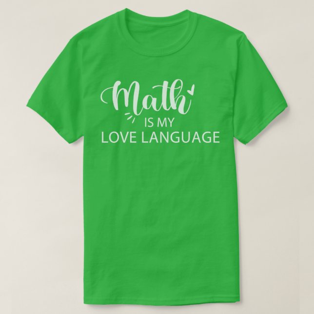 T-shirt Les maths, ma langue d'amour (Design devant)