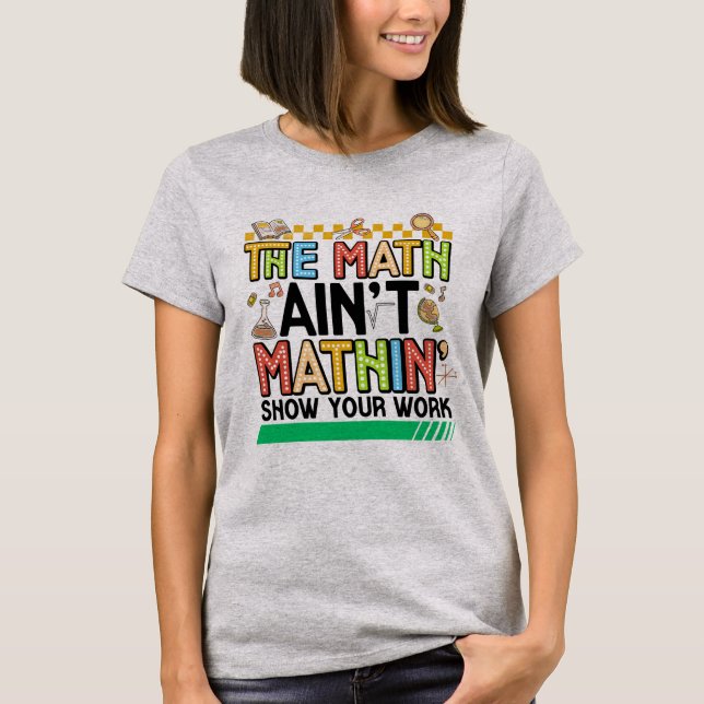 T-shirt Les maths ne sont pas drôles Cadeaux de rentrée sc (Devant)