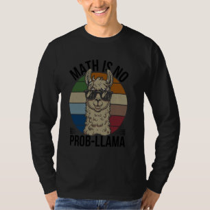 T-shirt Les maths ne sont pas un problème-Llama, amateur d