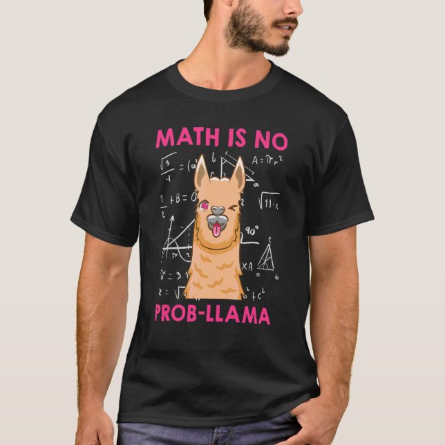 T-shirt Les maths ne sont pas un problème llama Mathématic (Devant)