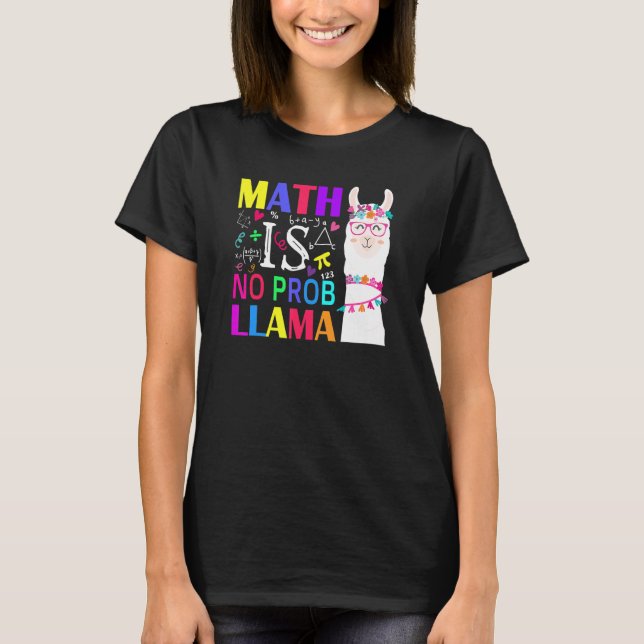T-shirt Les maths scolaires ne sont pas Prob Llama Enseign (Devant)