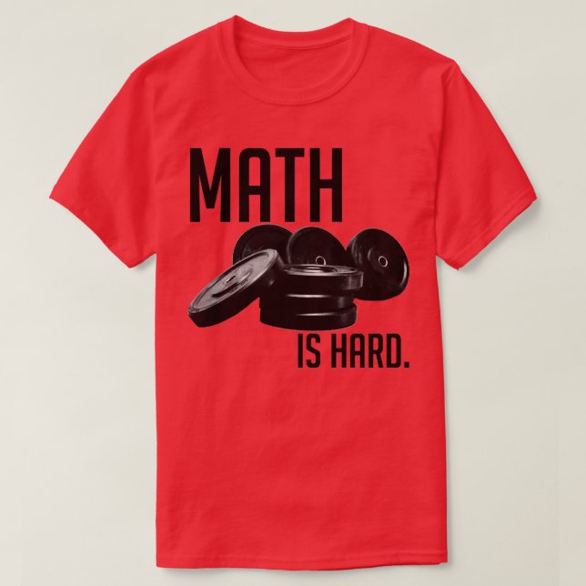 T-shirt Les maths sont dures 5 (Design devant)
