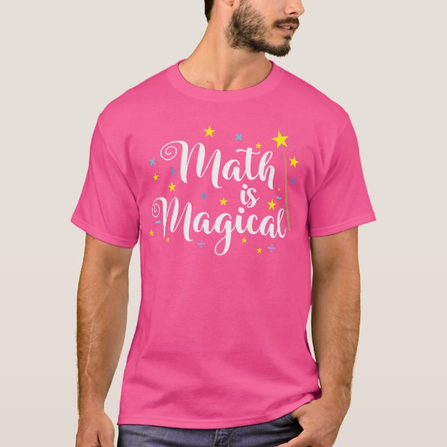T-shirt Les maths sont magiques et pas de la magie (Devant)