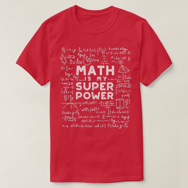 T-shirt Les maths sont mes maths de superpuissance (Design devant)