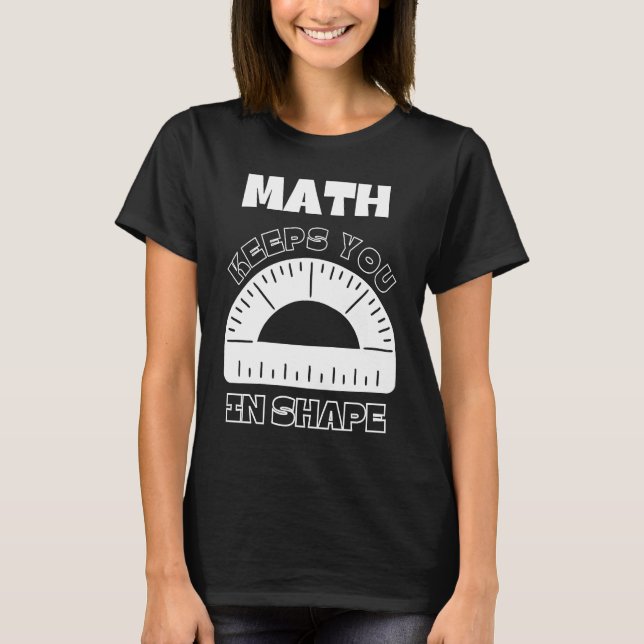 T-shirt Les maths vous maintiennent dans la forme physique (Devant)