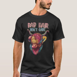 T-shirt Les mauvais cheveux ne se soucient pas de la vache