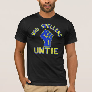T-shirt Les Mauvaises Épelles S'Unissent !