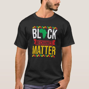 T-shirt Les mécaniciens noirs comptent Histoire des Noirs 