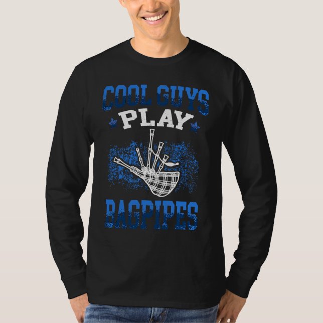 T-shirt Les mecs cools jouent de la cornemuse écossaise  1 (Devant)