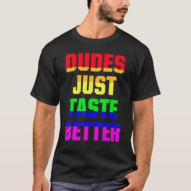T-shirt Les mecs dégustent un meilleur Gay pride LGBT (Devant)