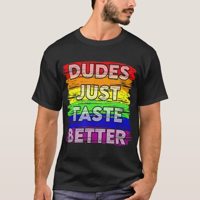 T-shirt Les mecs Goûtent Mieux Gay pride Idée Cadeau T (Devant)