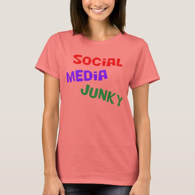 T-shirt Les médias sociaux Junky (Devant)