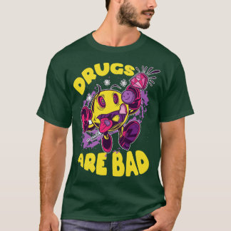 T-shirt Les médicaments sont mauvais