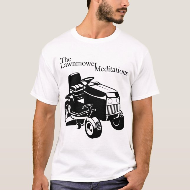 T-shirt Les méditations des tondeuses à gazon (Devant)