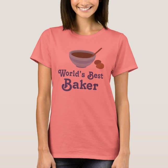 T-shirt Les meilleures adolescentes Baker du monde (Devant)