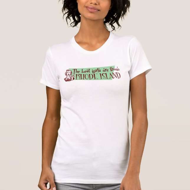 T-shirt Les meilleures filles de Rhode Island (Devant)