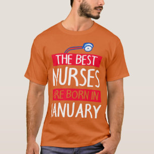 T-shirt Les Meilleures Infirmières Sont Nées En Janvier Jo
