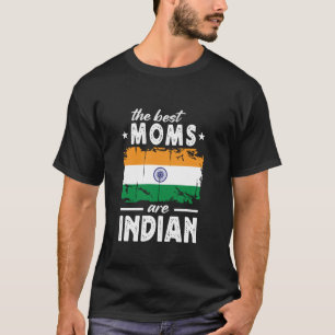 T-shirt Les meilleures mamans sont indiennes Fête des mère