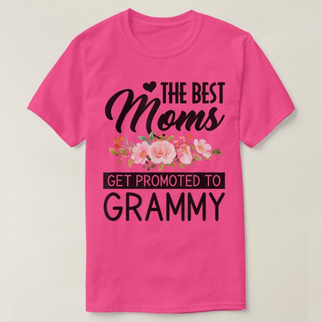 T-shirt Les Meilleures Moms Drôle Sont Promues À Grammy La (Design devant)