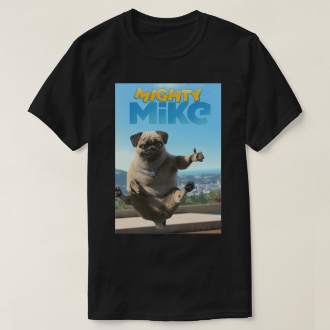 T-shirt Les Meilleurs Cadeaux De Mens Mighty Mike Pour Les (Design devant)