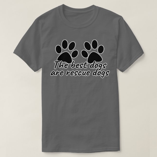T-shirt Les Meilleurs Chiens Sont Les Chiens Secourus (Design devant)