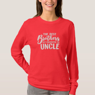 T-shirt Les Meilleurs Frères sont Promus Oncle – Drôle Fa