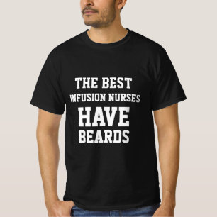 T-shirt Les Meilleurs Infirmiers en Perfusion Ont des Barb