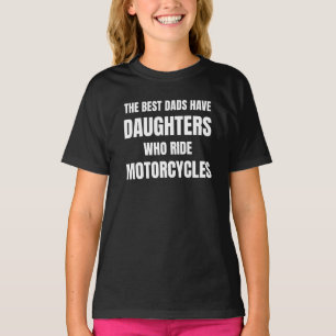 T-shirt Les meilleurs papas ont des filles qui conduisent