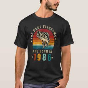 T-shirt Les Meilleurs Pêcheurs Hommes Sont Nés En 1986 Rét