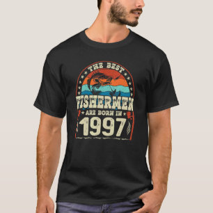 T-shirt Les Meilleurs Pêcheurs Sont Nés En 1997 Pêche Nai