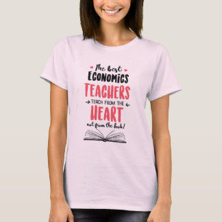 T-shirt Les meilleurs professeurs d'économie enseignent du