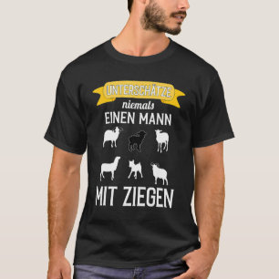 T-shirt Les Mens Chèvre Ne Sous-Estiment Jamais Un Homme A
