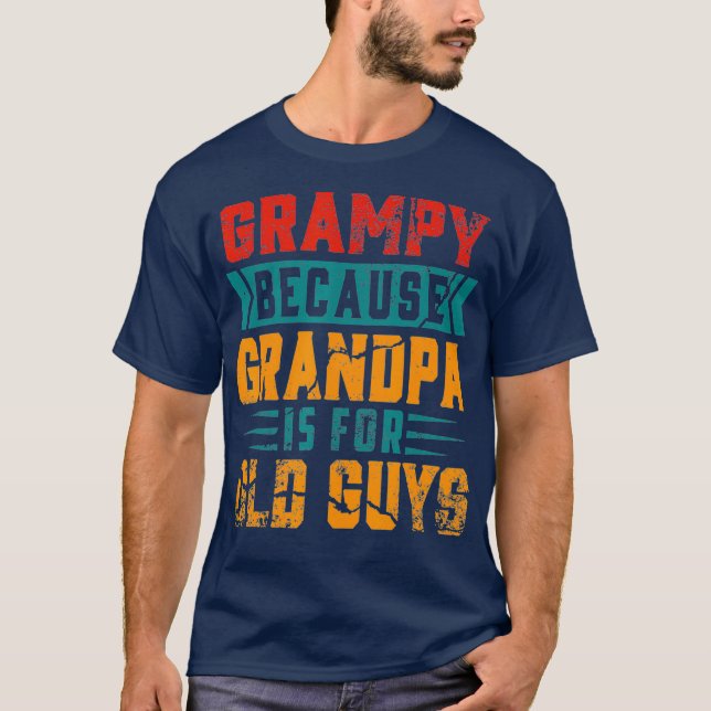 T-shirt Les Mens Grampy Parce Que Grand-Père Est Pour Les  (Devant)