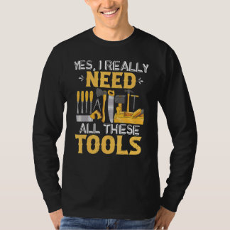 T-shirt Les Mens Le Travail Du Bois Ont Besoin De Ces Outi