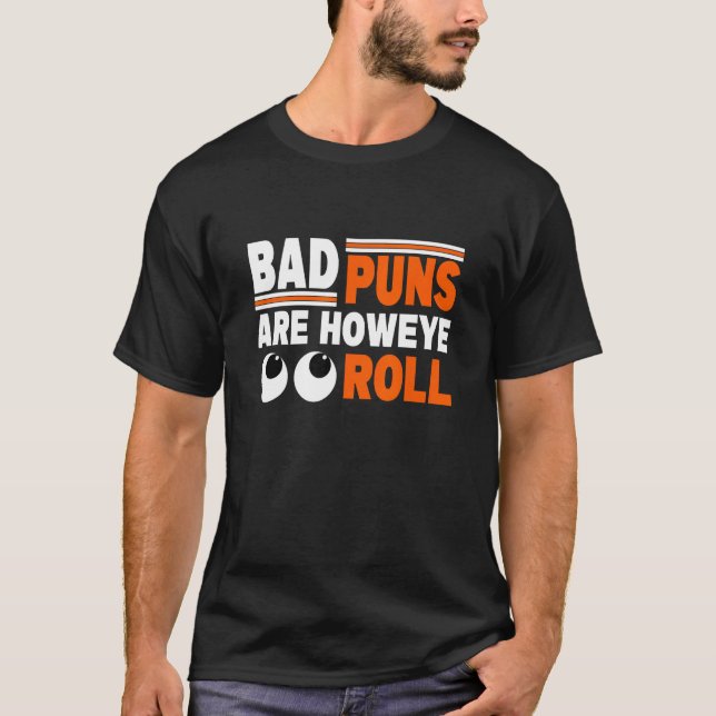 T-shirt Les Mens Papa Plaisanter Les Mauvaises Puns Sont C (Devant)