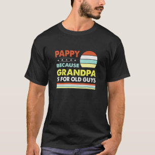 T-shirt Les Mens Pappy Parce Que Grand-Père Est Pour Les V