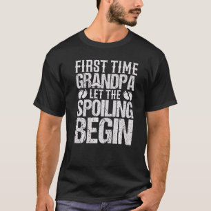 T-shirt Les Mens Première Fois Grand-Père Laisser Le Spoil