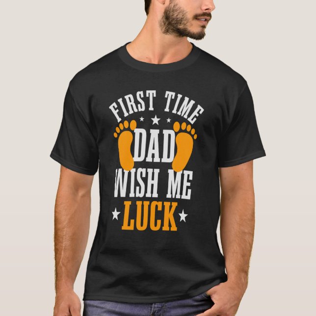 T-shirt Les Mens Première Fois Papa Souhaite Moi Chance Bé (Devant)