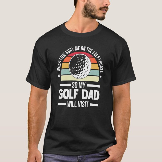 T-shirt Les Mens Quand Je Meurtre Me Bourdent Sur Le Golf (Devant)