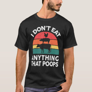 T-shirt Les Mens Vegan-Shirt Ne Mangent Rien Poop Veganism