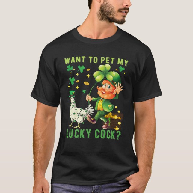 T-shirt Les Mens-Voulaient Pet Mon Lucky-Cock Funny St Pat (Devant)