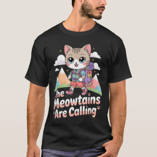 T-shirt Les Meowtains appellent Montagne de chat Kawaii