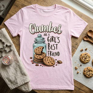 T-shirt Les miettes sont les meilleures amies d'une fille