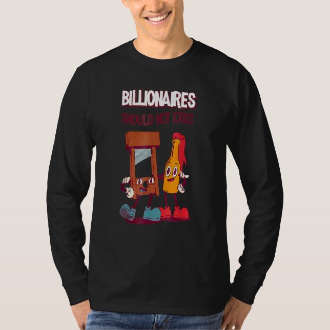 T-shirt Les Millionnaires Ne Devraient Pas Exister (Devant)